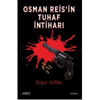 Osman Reis'in Tuhaf İntiharı