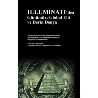 Illuminati'den Günümüze Global Elit